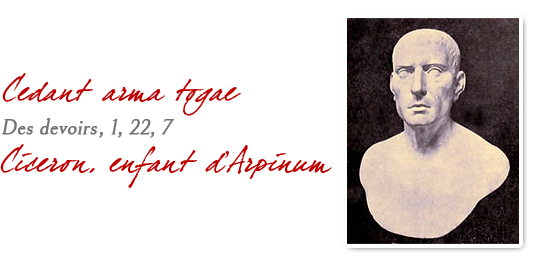 Cedant Arma Togae des devoirs 1,22,7. Ciceron enfant d'Arpinum